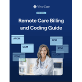 Comprehensive remote care billing guide covering requirements for each CPT Code