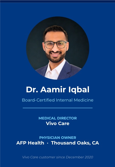 Dr. Aamir Iqbal, MD, Physician Owner and Vivo Care Medical Director